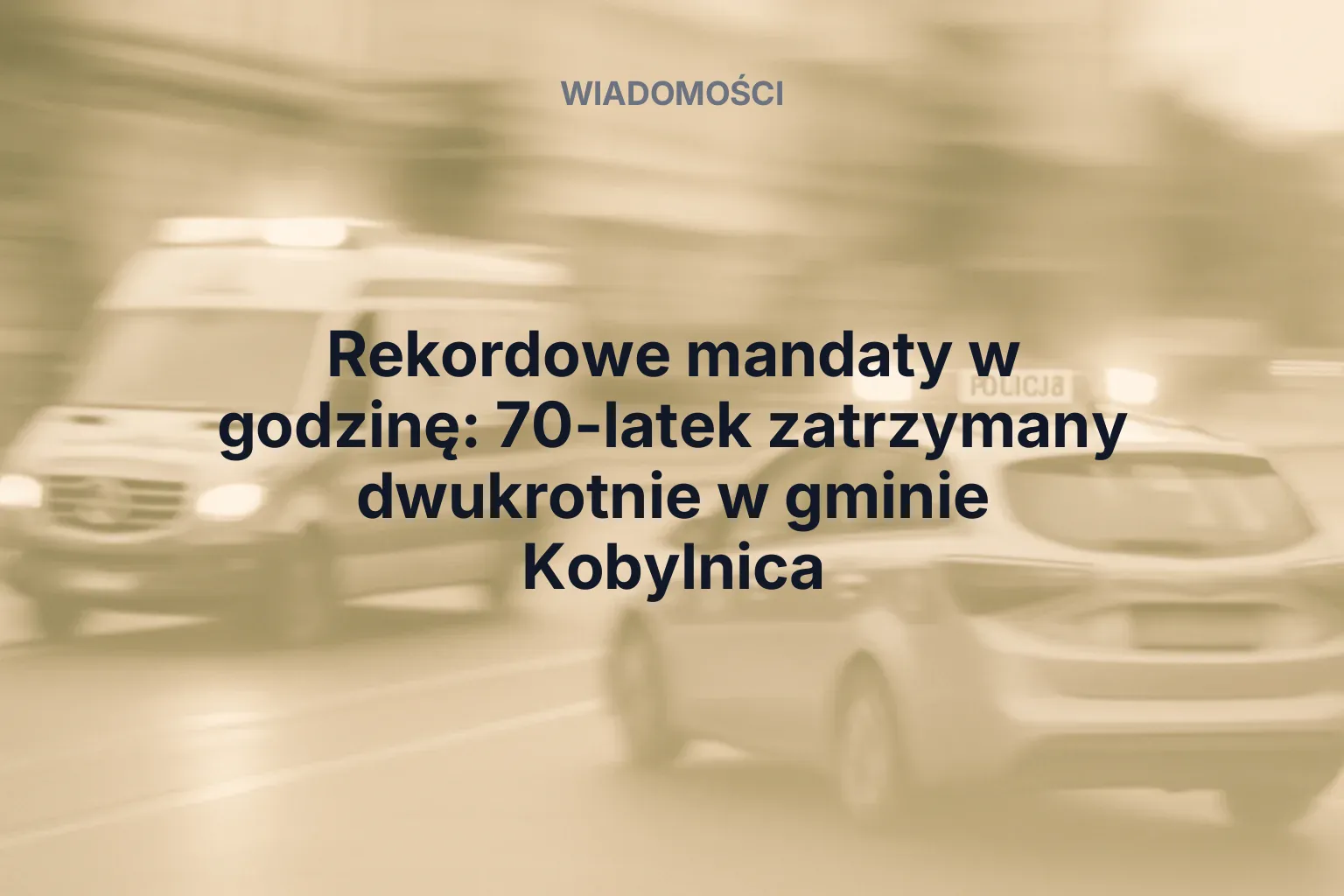 Miniatura: Rekordowe mandaty w godzinę: 70-latek zatrzymany dwukrotnie w gminie Kobylnica