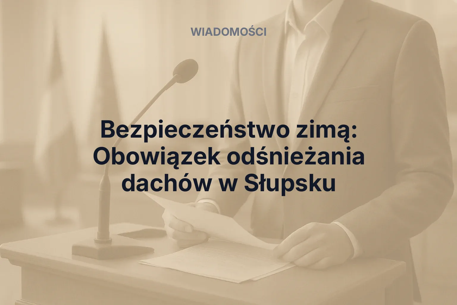 Miniatura: Bezpieczeństwo zimą: Obowiązek odśnieżania dachów w Słupsku
