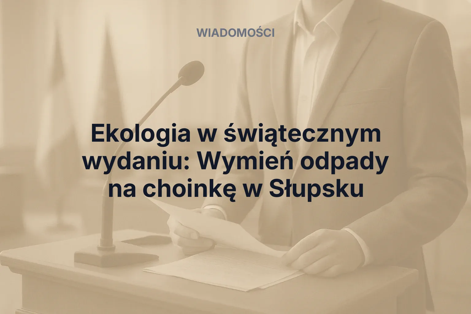 Miniatura: Ekologia w świątecznym wydaniu: Wymień odpady na choinkę w Słupsku