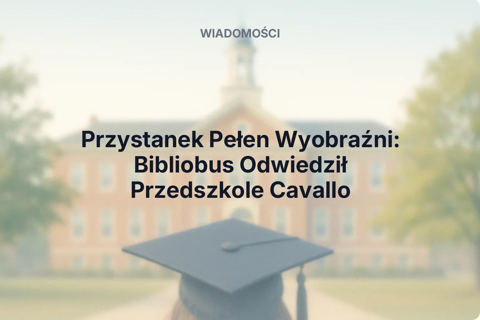 Miniatura: Przystanek Pełen Wyobraźni: Bibliobus Odwiedził Przedszkole Cavallo