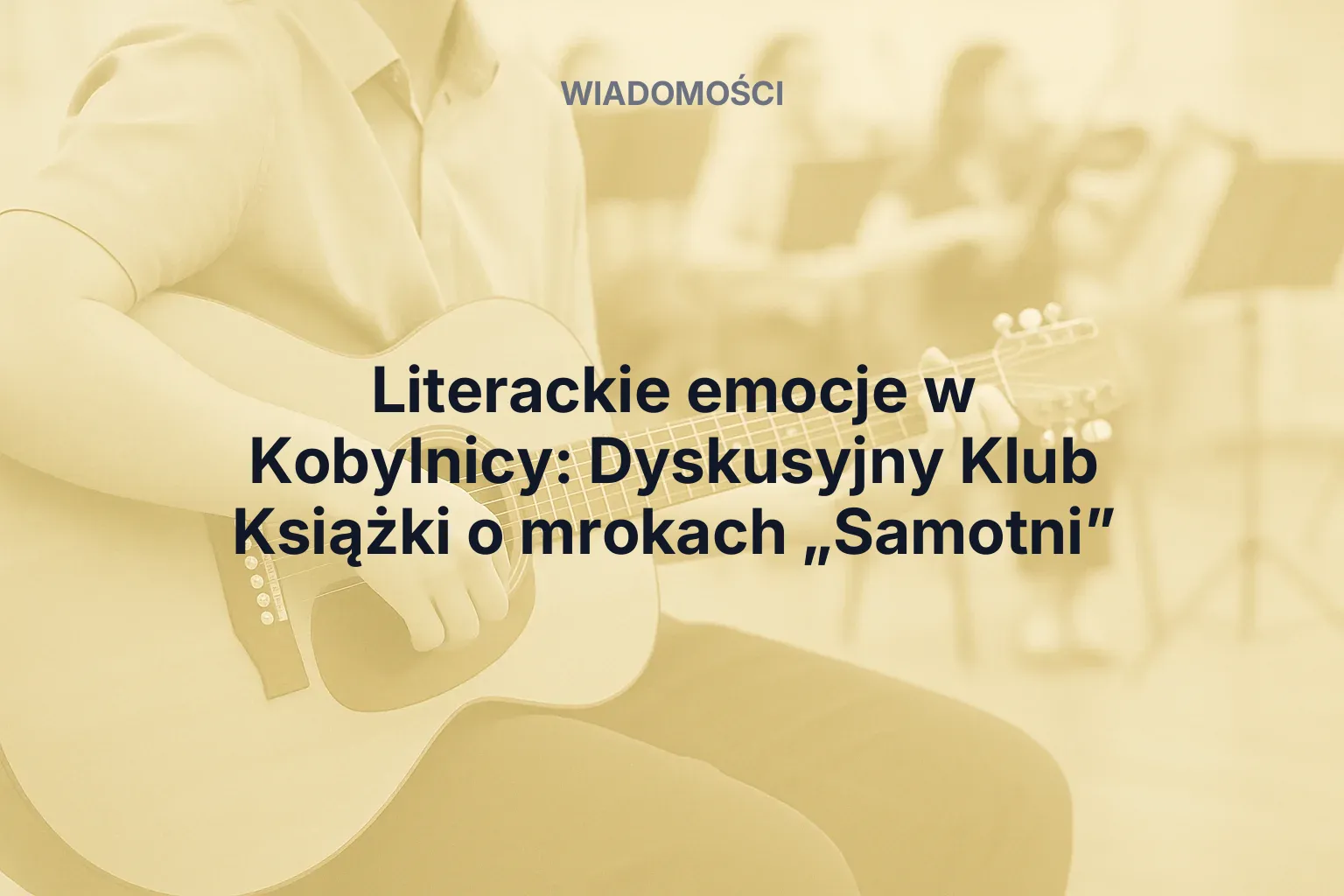 Miniatura: Literackie emocje w Kobylnicy: Dyskusyjny Klub Książki o mrokach „Samotni”